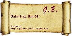 Gehring Barót névjegykártya